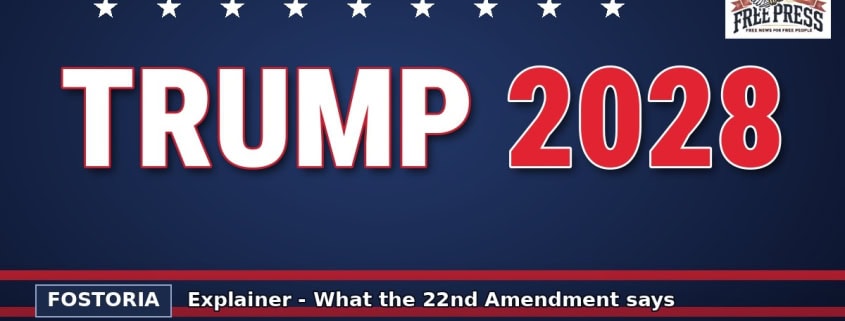 Fostoria Free Press illustration: TRUMP 2028 in large letters with stars on a navy and red background, for an explainer on presidential term limits